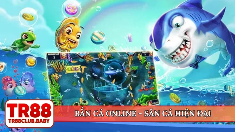 Bắn cá TR88 - Thế giới đại dương săn thưởng trong tay bạn - DRAGON89.LOL